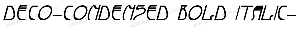 Deco-Condensed Bold Italic字体转换
